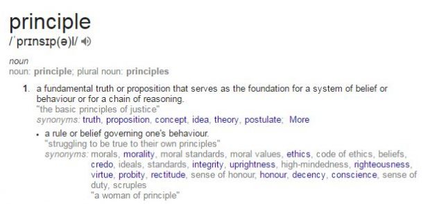 Principle: a fundamental truth or proposition that serves as the foundation for a system of belief or behaviour or for a chain of reasoning