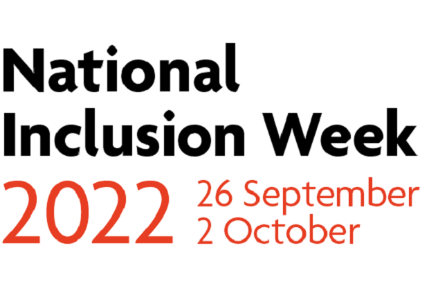 Alt text: National Inclusion Week, 2022, 26 September, 2 October
