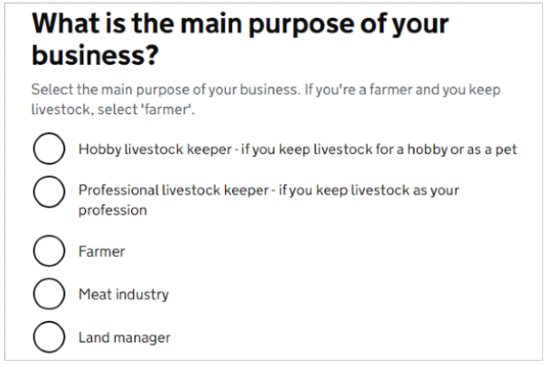 A screenshot from the online CPH form. It shows the question 'What is the main purpose of your business' and the top few options. Hobby livestock keeper, professional livestock keeper and farmer are the top 3.